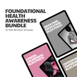 Foundational Health Awareness Bundle – 31 Pre-Written Articles