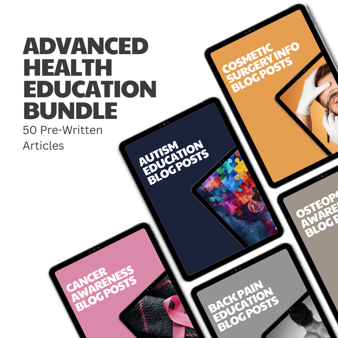 Advanced Health Education Bundle – 50 Pre-Written Articles